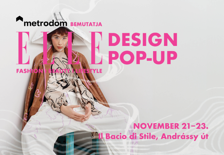 Turbózd fel őszi-téli ruhatárad az ELLE DESIGN POP-UP eseményen, főkép