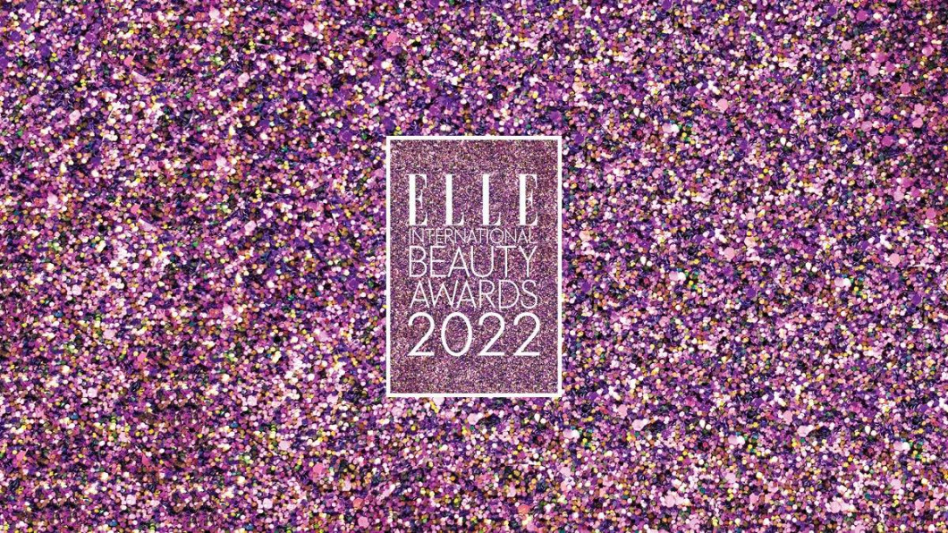 Elle International Beauty Awards 2022 – íme, a győztesek!