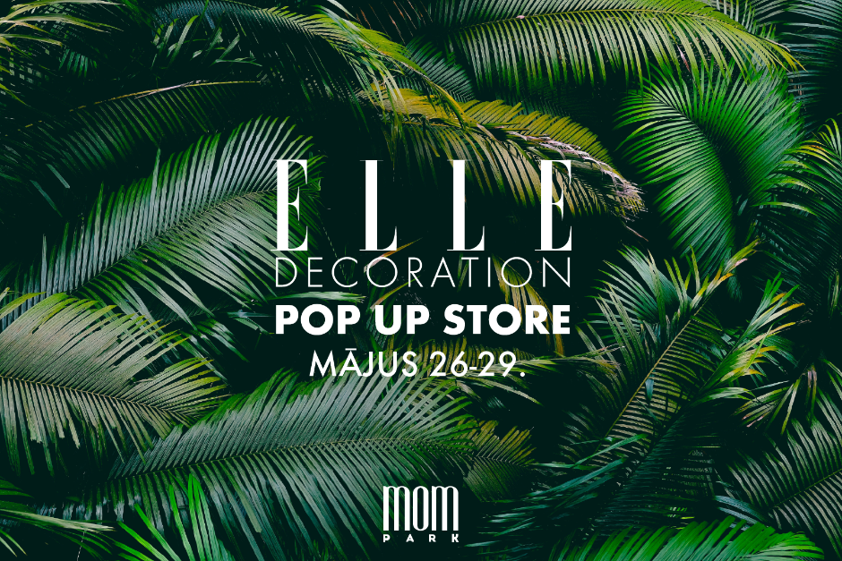 ELLE Decoration Pop-Up Store nyílik a MOM Parkban