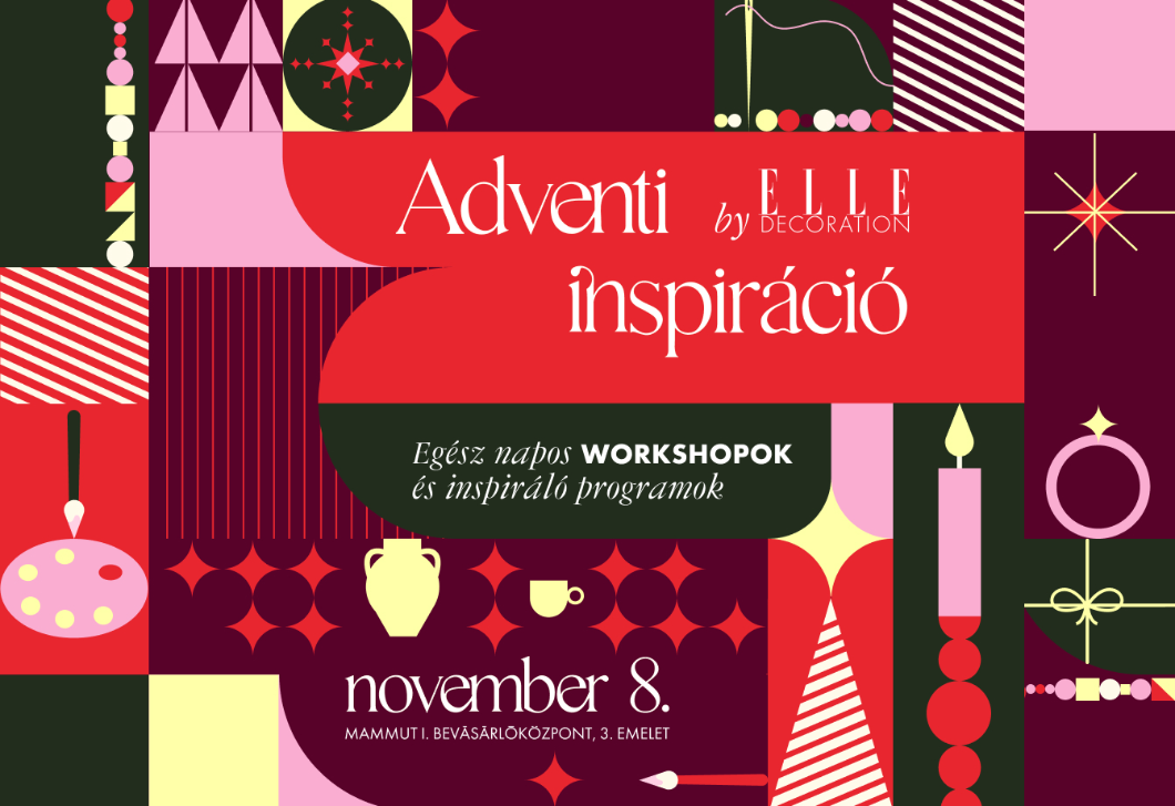 Adventi workshopokkal és meglepetésekkel vár az ELLE Decoration – hangolódj velünk a karácsonyra!
