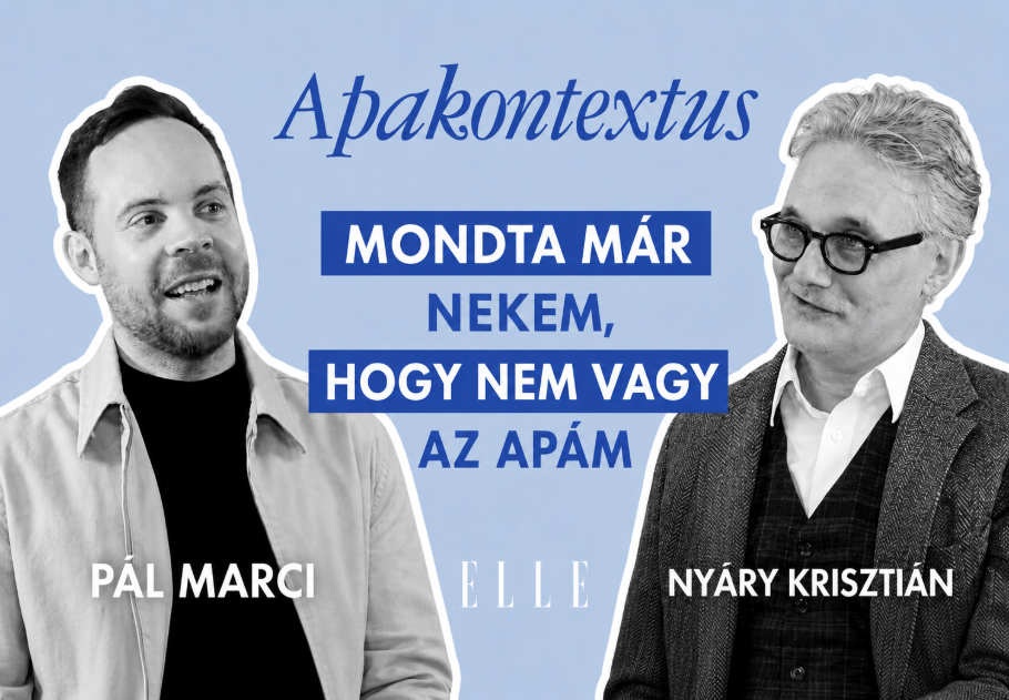 Pál Marci: „Ha nem lennének a gyerekeink, már elváltunk volna” – itt a legújabb ELLE Apakontextus