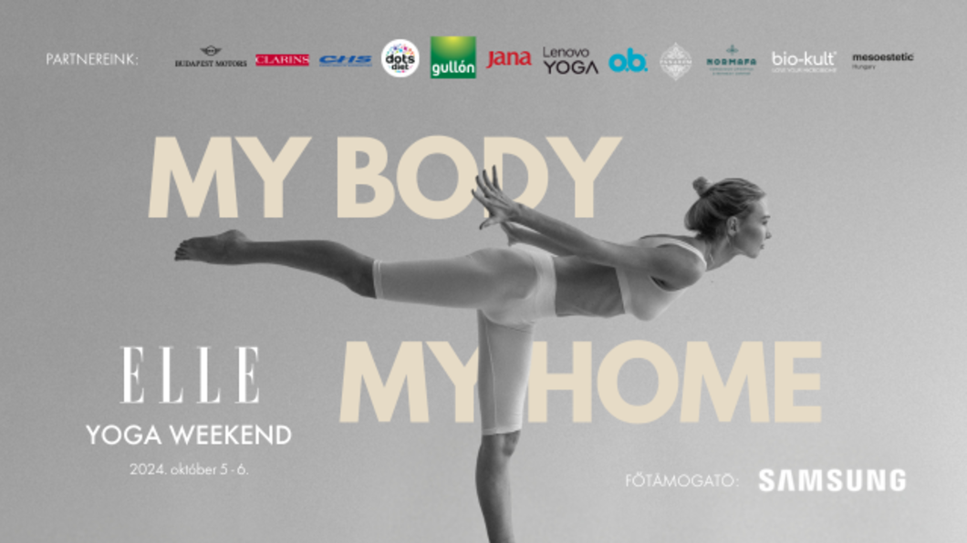 My Body, My Home – így telt az ELLE jóga hétvége, a tudatos nőiség jegyében