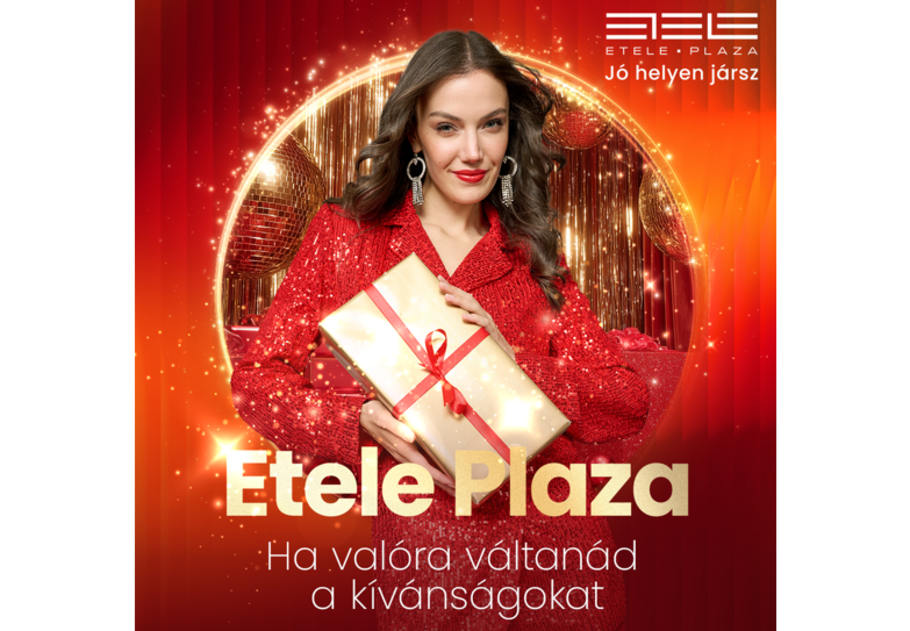 Minden, ami a békés, boldog karácsonyi készülődéshez kell – egy helyen az Etele Plaza-ban, főkép