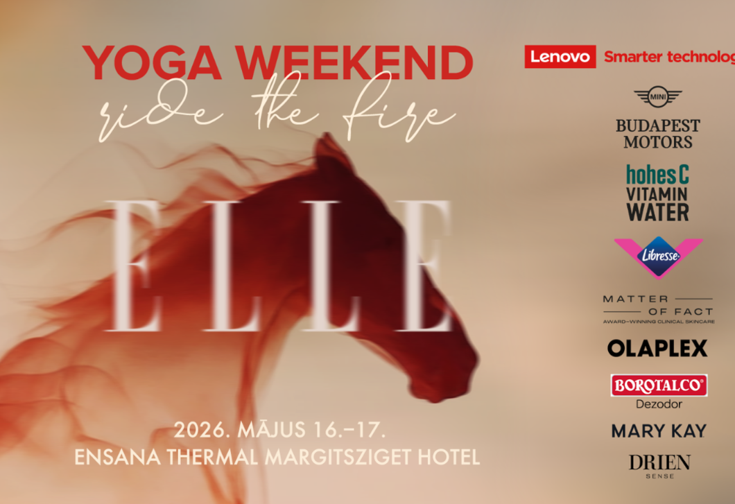 Hozd mozgásba a belső tüzet – éld meg a flow erejét az ELLE YOGA WEEKENDen!
