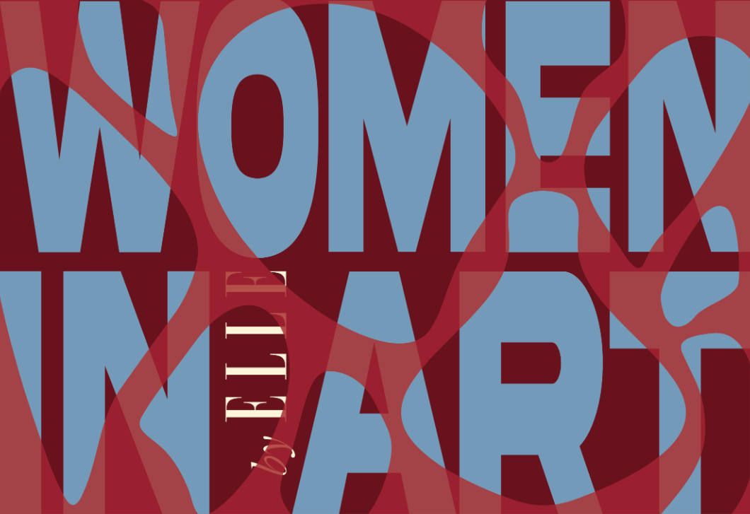PÁLYÁZATI FELHÍVÁS - Women in Art by ELLE